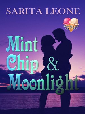 cover image of Mint Chip and Moonlight
